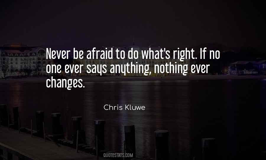 Nothing Changes If Nothing Changes Quotes #351035