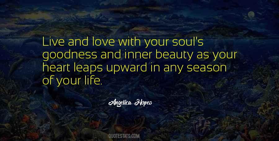 Love With Your Soul Quotes #1475207