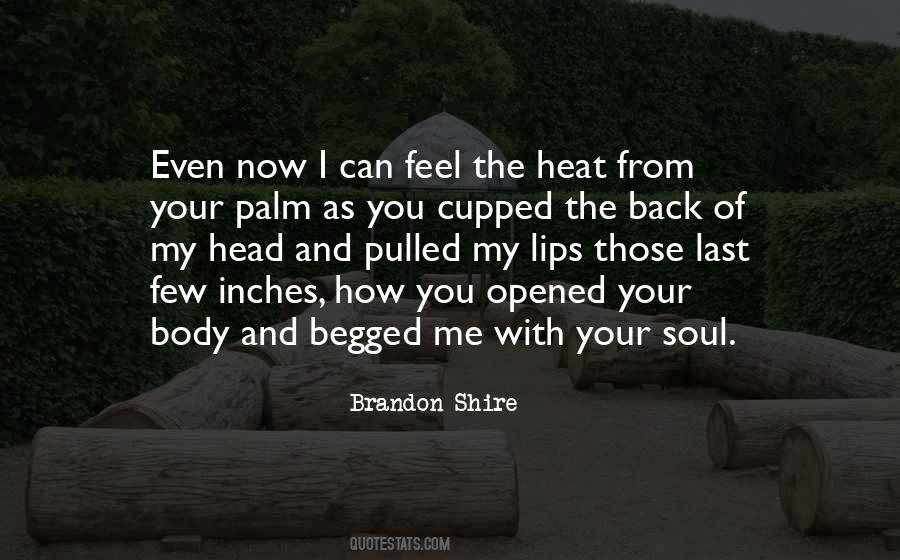 Love With Your Soul Quotes #1817558