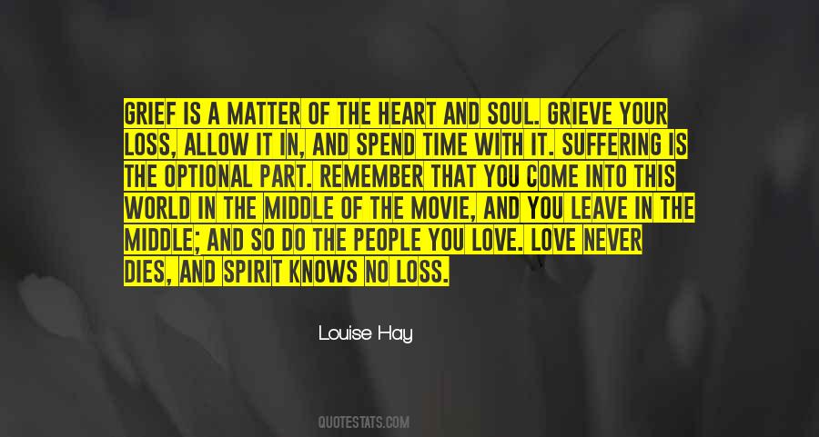 Love With Your Soul Quotes #682839