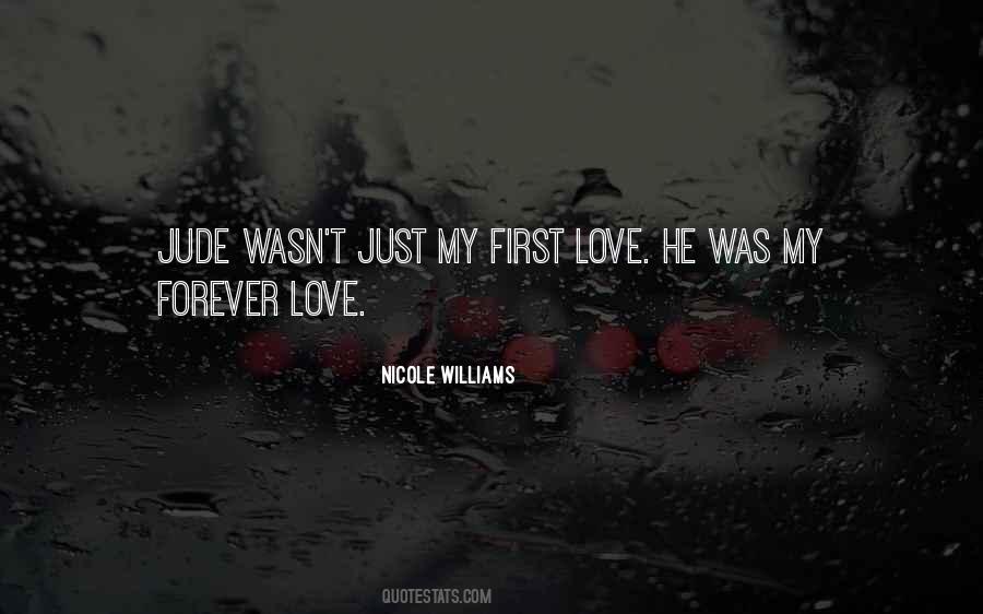 First Love Forever Quotes #741719