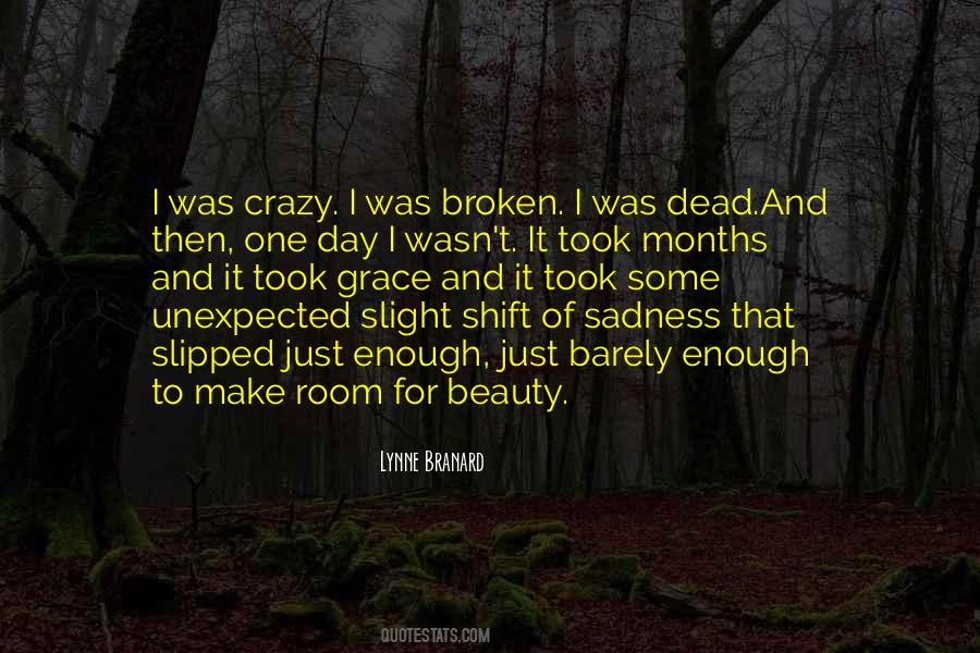 Crazy Beauty Quotes #1796350
