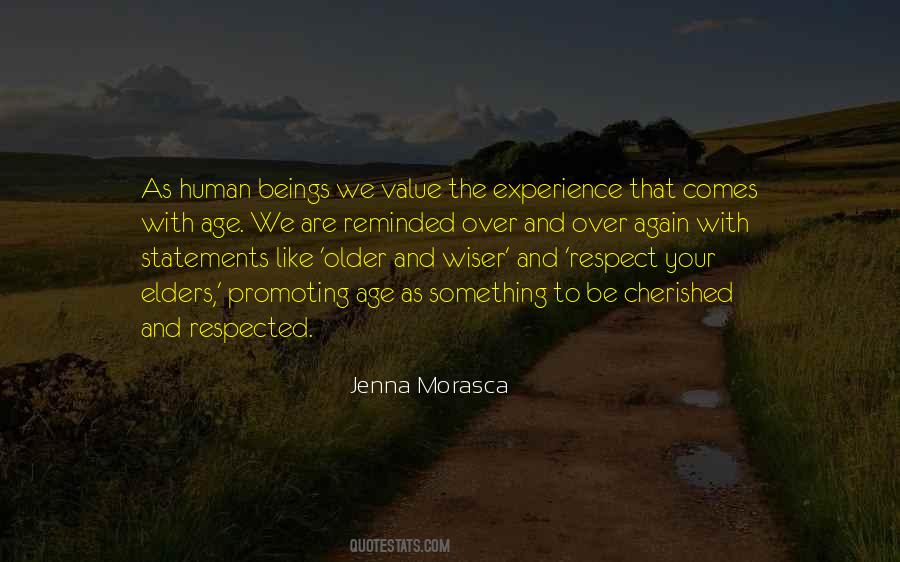 Respect Experience Quotes #185343