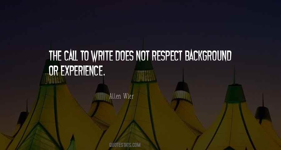Respect Experience Quotes #664596