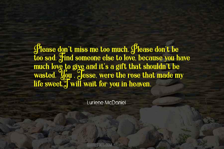 Quotes About I Miss You Love #105454