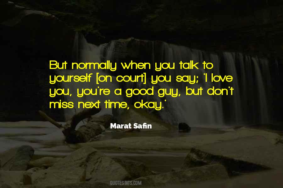 Quotes About I Miss You Love #550818