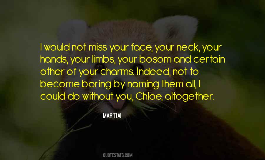 Quotes About I Miss You Love #834310