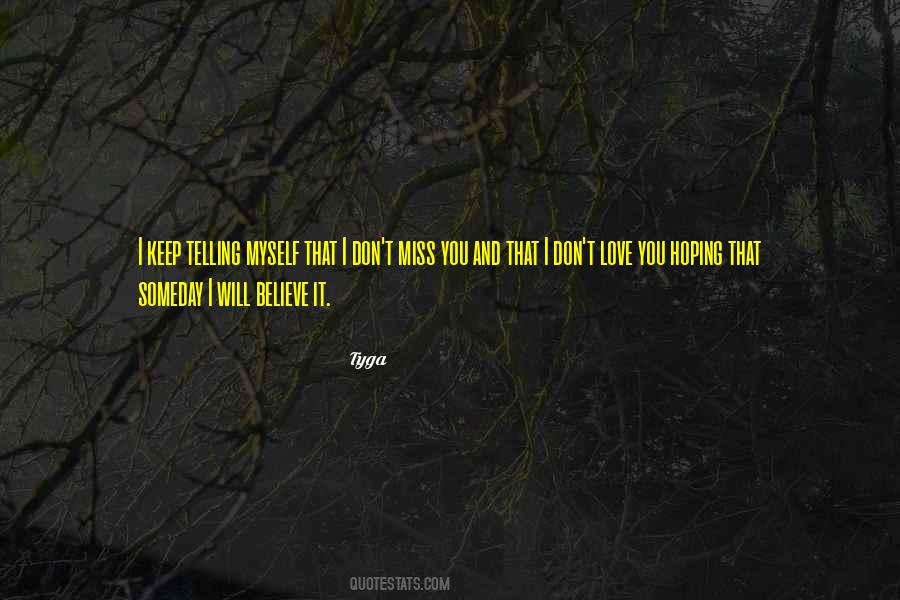 Quotes About I Miss You Love #871936