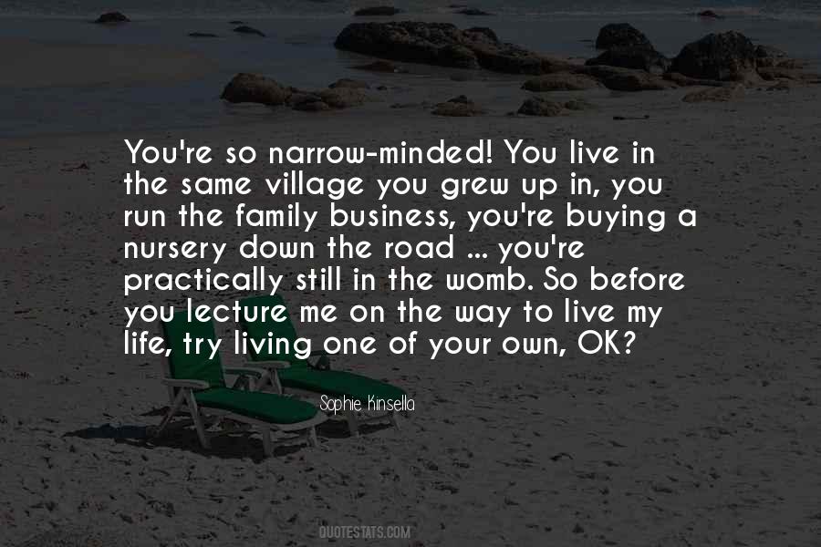 Live Life On Your Own Quotes #1522354