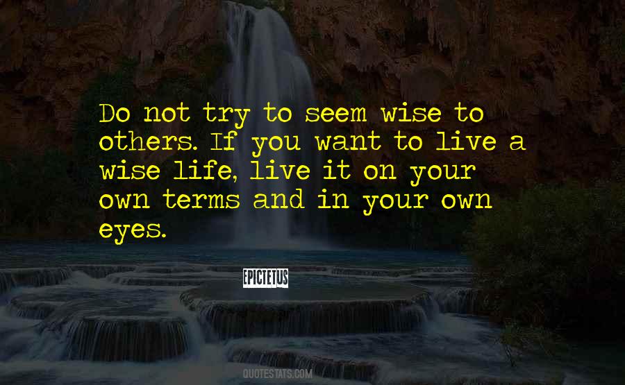 Live Life On Your Own Quotes #300163