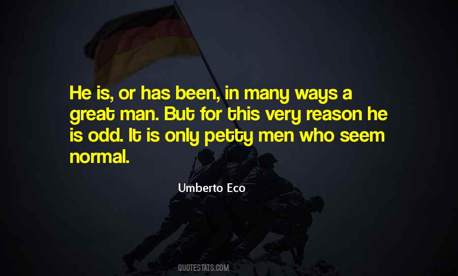 He Is A Great Man Quotes #1825766