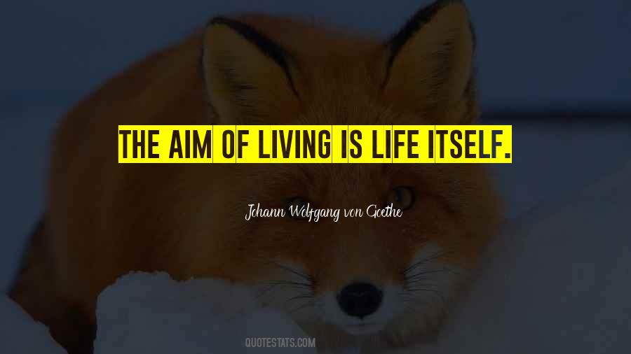 Life Aim Quotes #1265548
