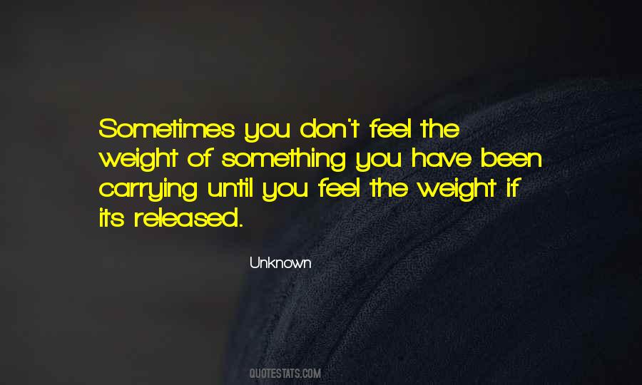 If You Feel Something Quotes #192338