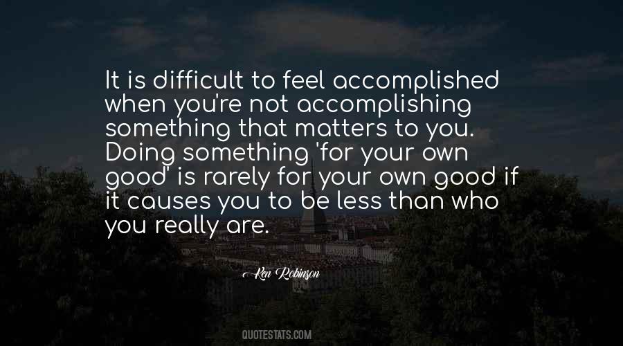 If You Feel Something Quotes #271173