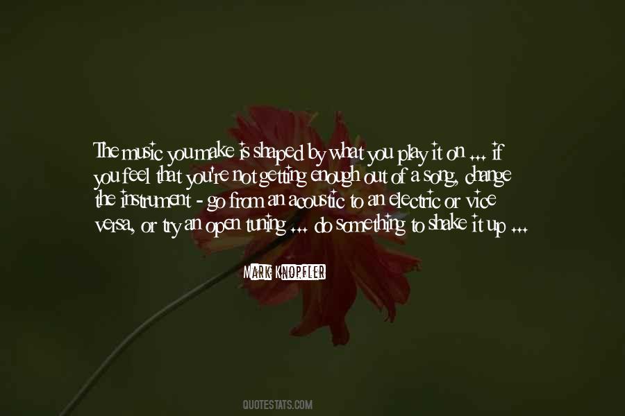 If You Feel Something Quotes #295369