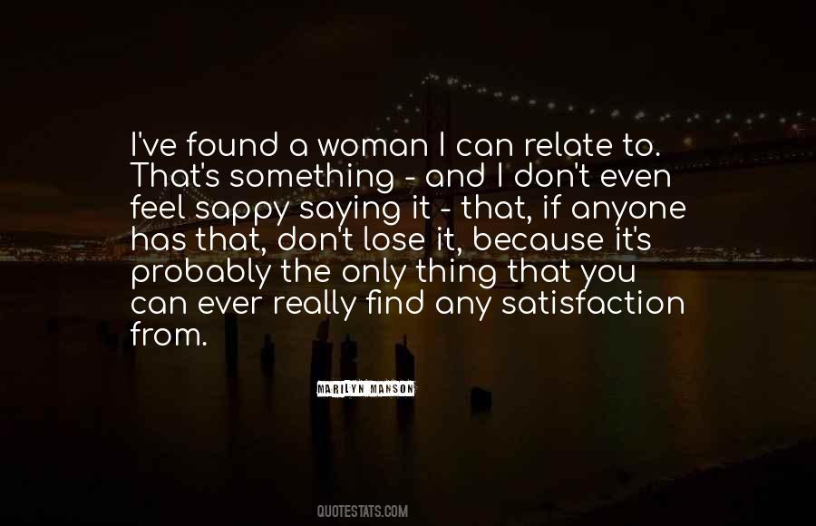 If You Feel Something Quotes #364707