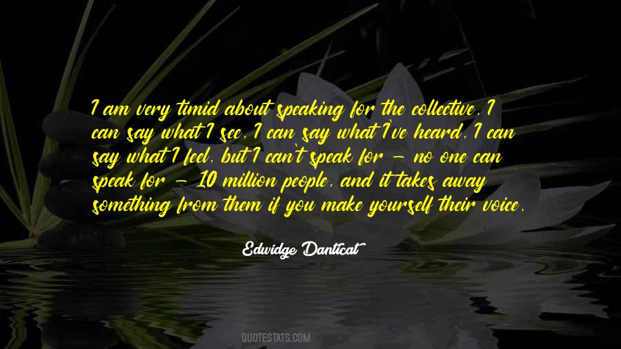 If You Feel Something Quotes #94242