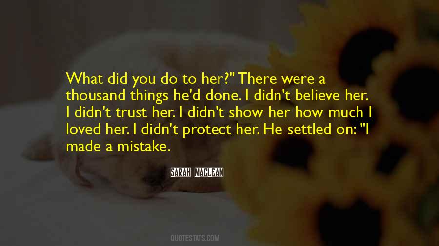 Quotes About I Made A Mistake #1166425