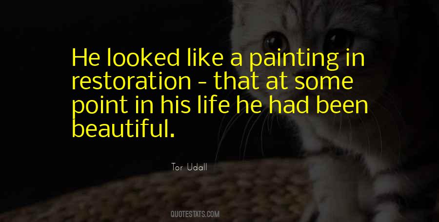Life Is Like A Painting Quotes #1468765