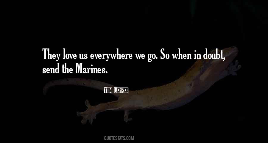 Quotes About The Marines #1657974