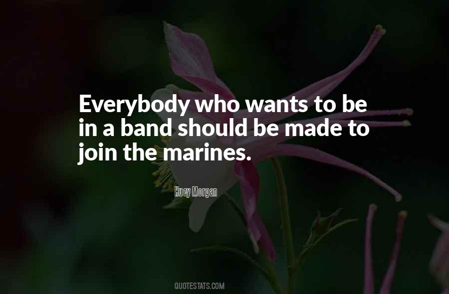 Quotes About The Marines #27292