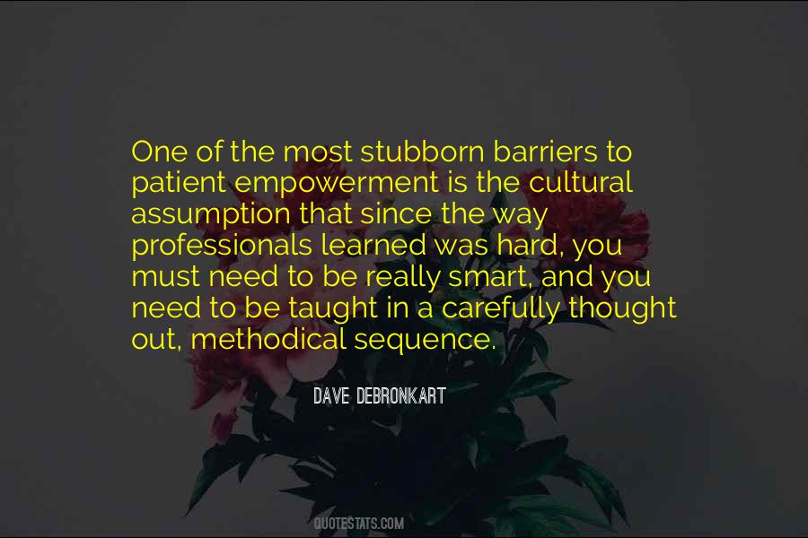 Patient Empowerment Quotes #501935