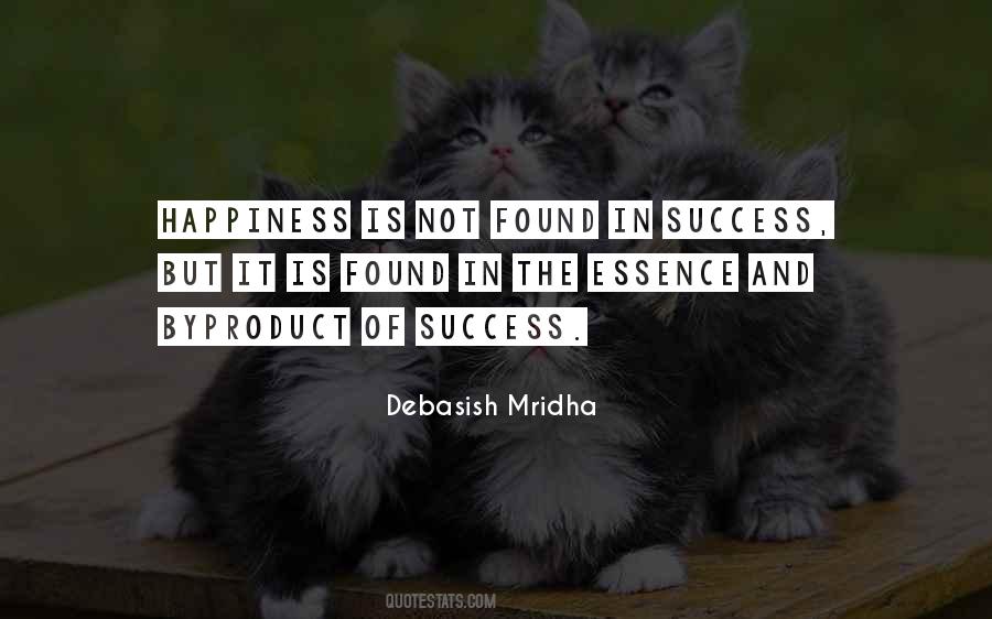 Essence Of Happiness Quotes #198651