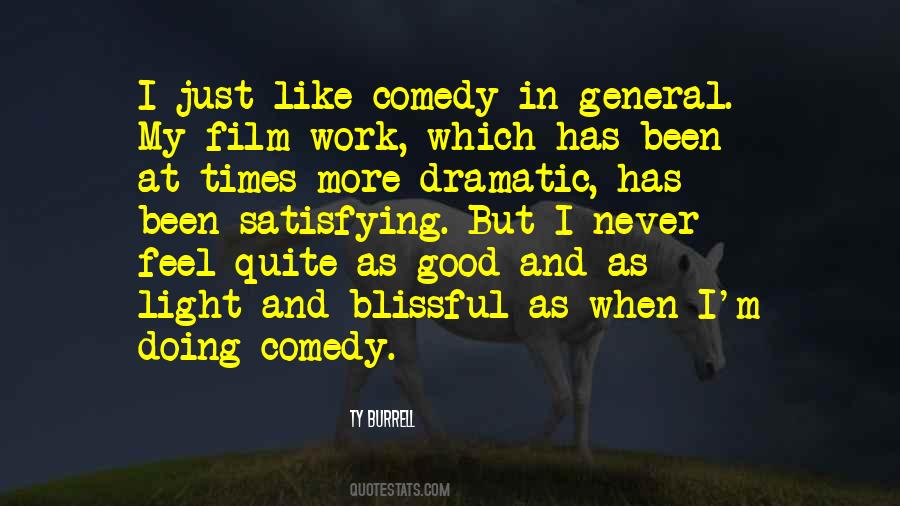 Comedy Film Quotes #807661