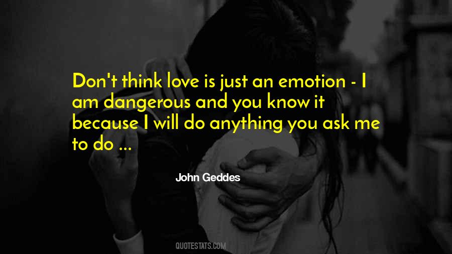 I Love You Because You Love Me Quotes #1024059