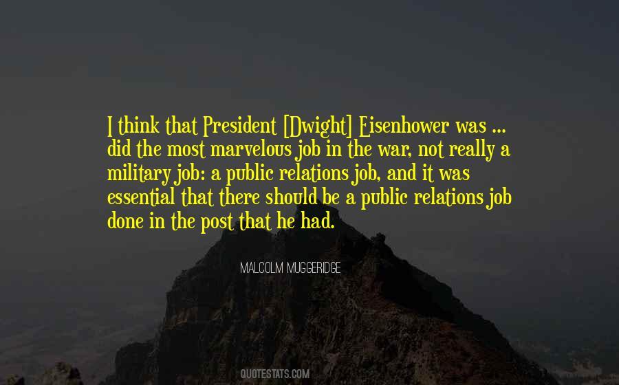 President Dwight D Eisenhower Quotes #609780
