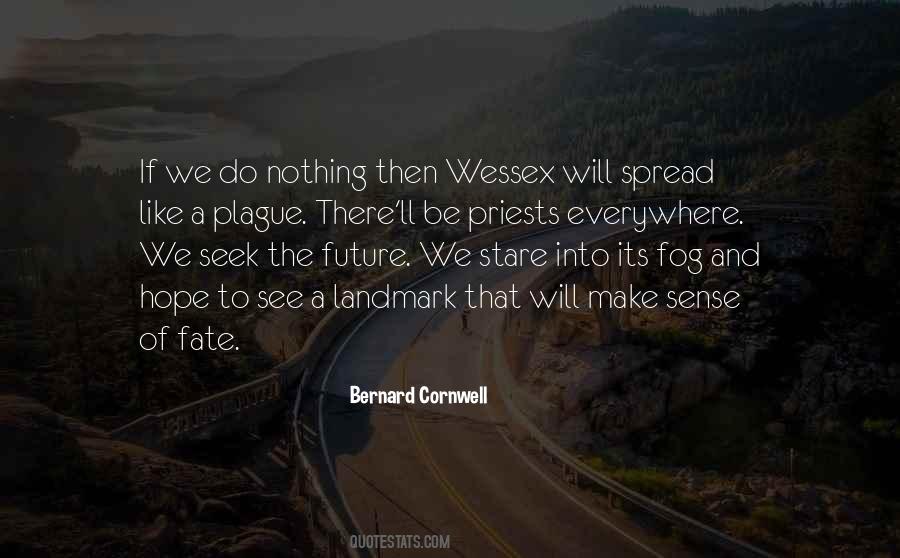 Into The Fog Quotes #1412883
