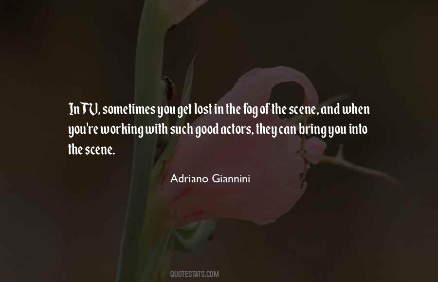 Into The Fog Quotes #1787881