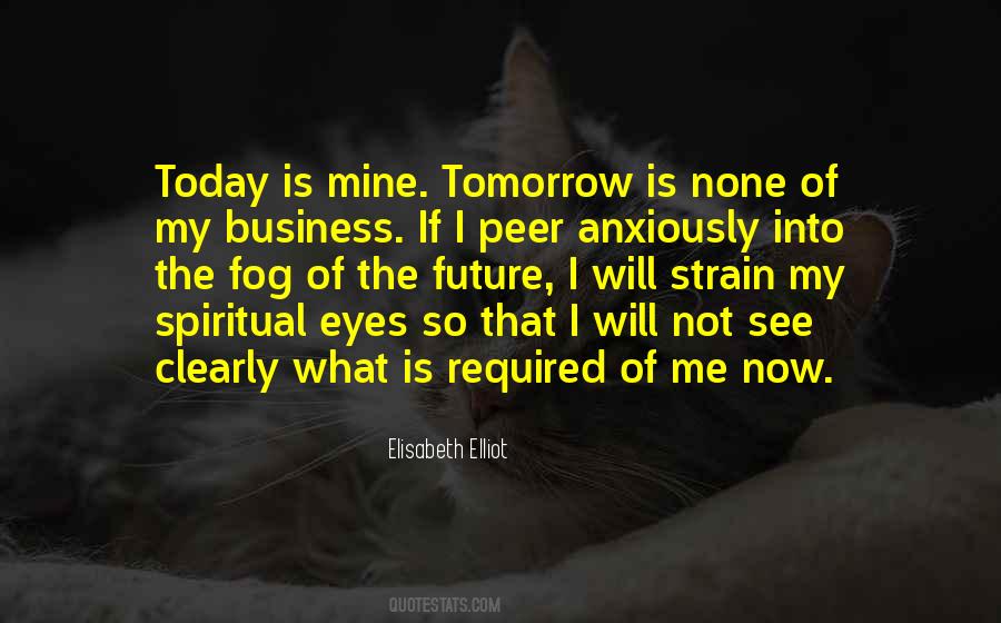 Into The Fog Quotes #4514