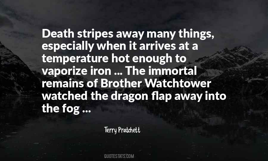 Into The Fog Quotes #833935