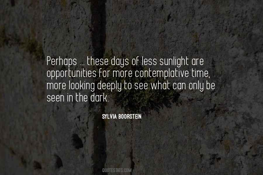Seen Less Quotes #1186647