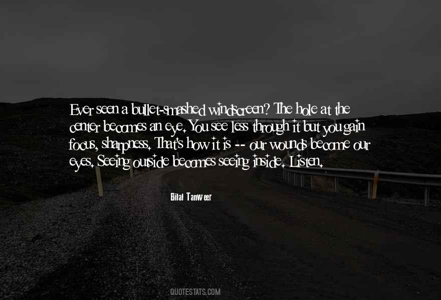 Seen Less Quotes #262089