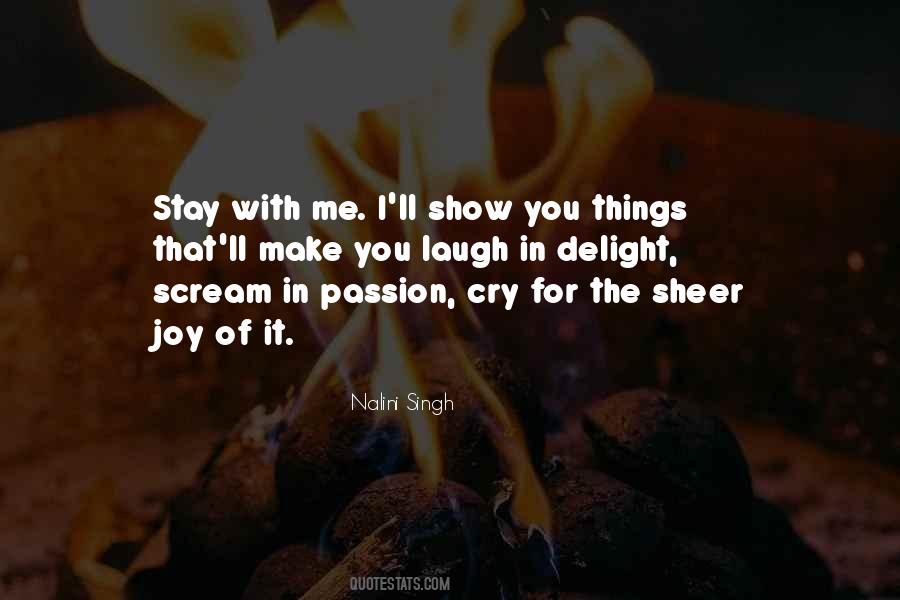 You Make Me Scream Quotes #1263803
