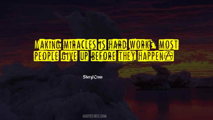 Most Give Up Quotes #1055983