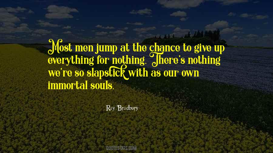 Most Give Up Quotes #1532403