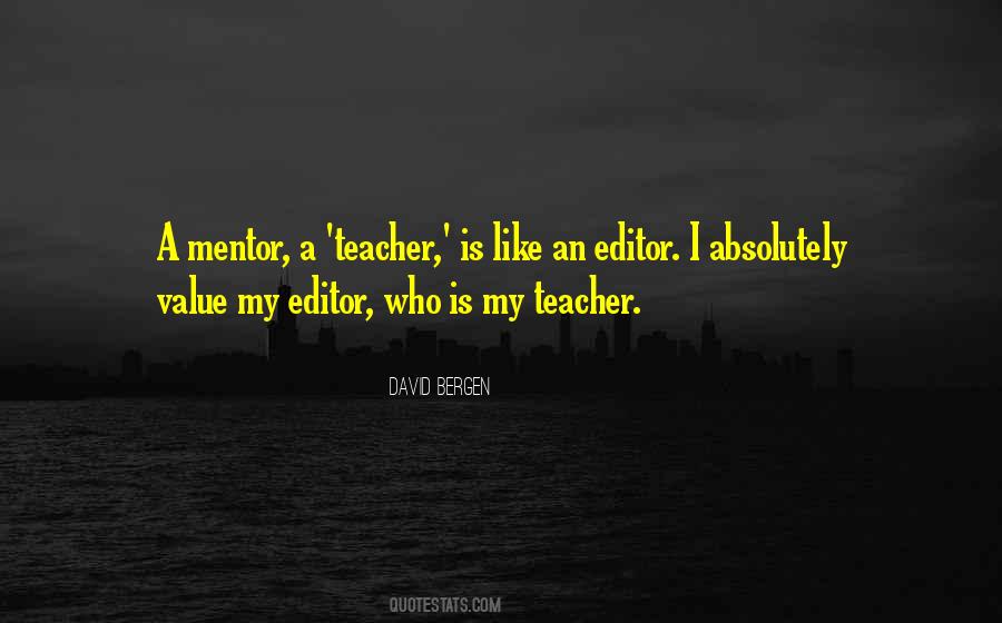Mentor Teacher Quotes #1559419