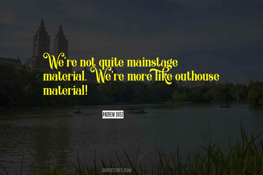 Live In Glass Houses Quotes #717459