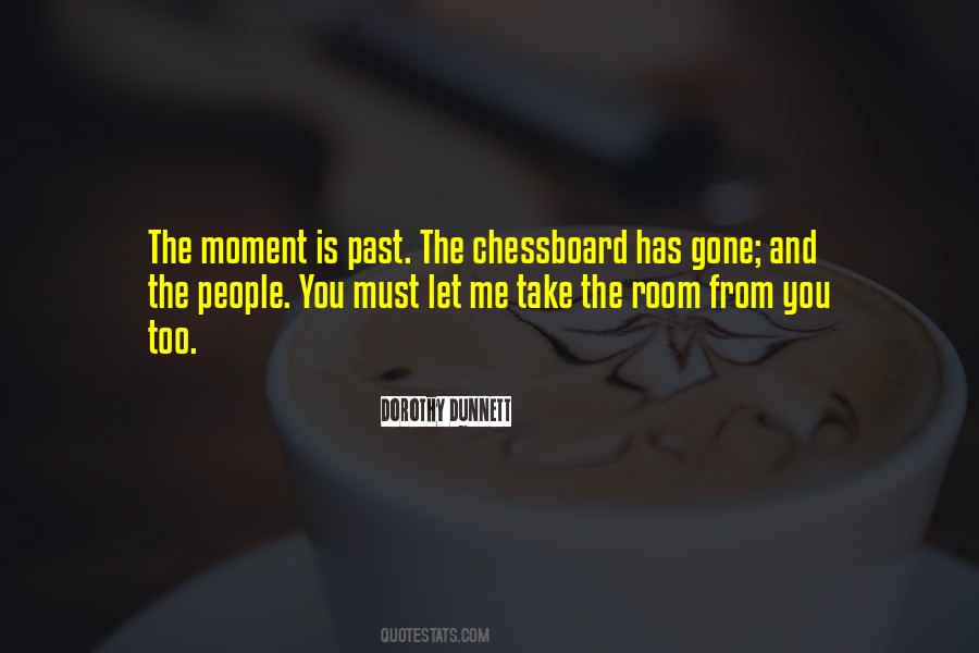 The Past Has Gone Quotes #104679