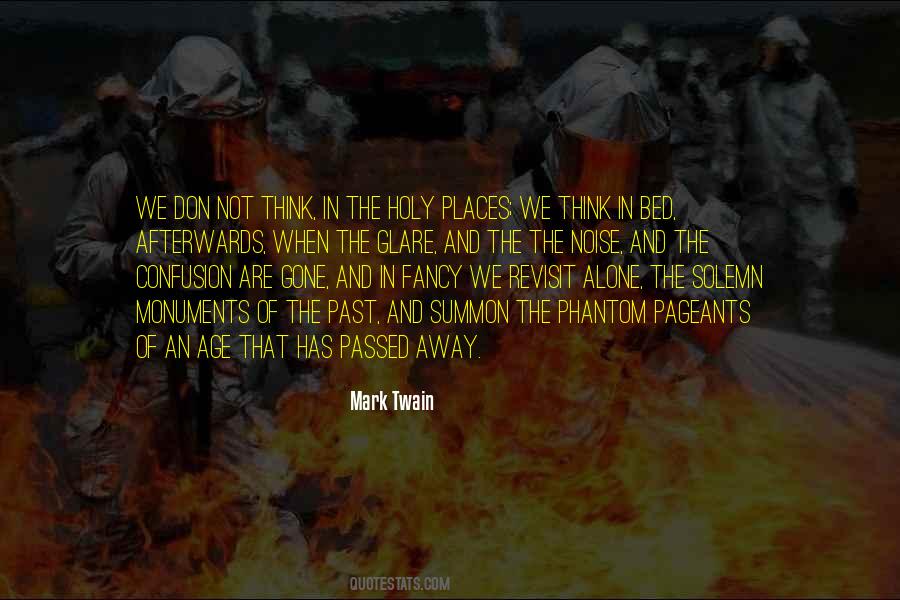 The Past Has Gone Quotes #651951