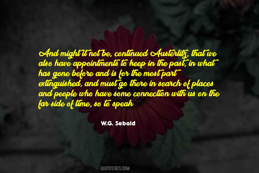 The Past Has Gone Quotes #684735