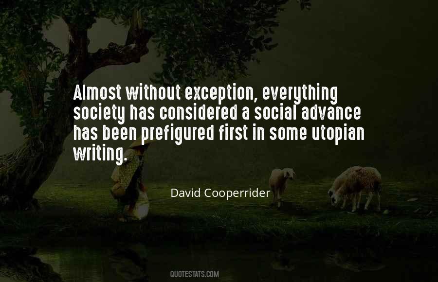 Quotes About Utopian Society #101238