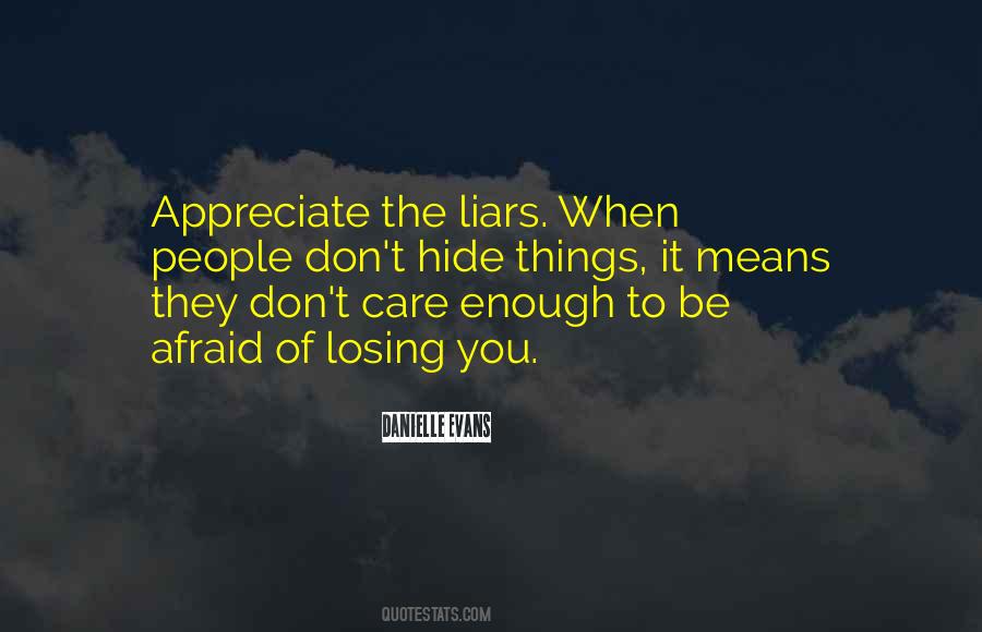 Quotes About The Liars #919338