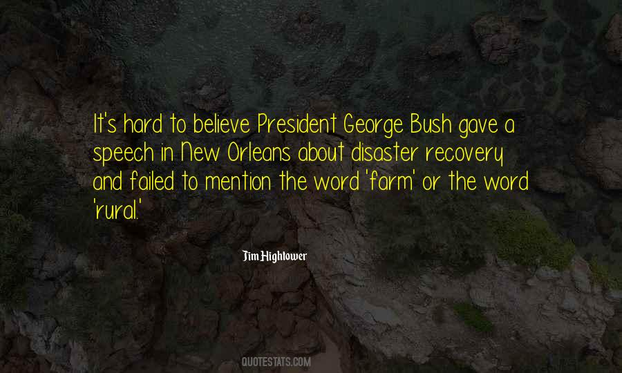 President George Bush Quotes #1266426