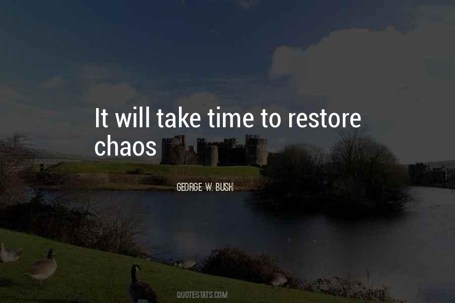 President George Bush Quotes #1328441
