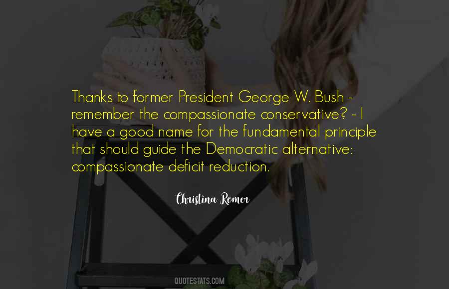 President George Bush Quotes #1336156