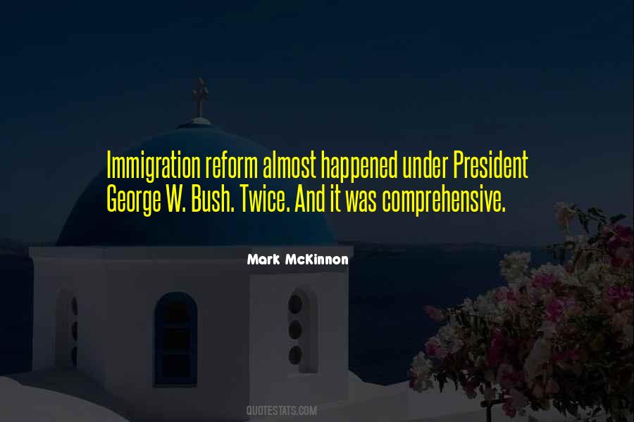 President George Bush Quotes #1633876